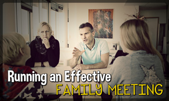 Running A Family Meeting