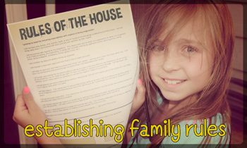 Establishing Family Rules